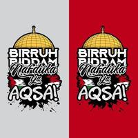 birr biddam nafdiika ya qsa. con vita, con sangue. noi volontà sacrificio per voi si aqsa . per supporto il lotta di il palestinese le persone. isolato sfondo. vettore