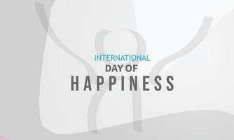 internazionale giorno di felicità. modello per sfondo, striscione, carta, manifesto vettore