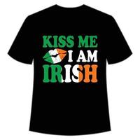 bacio me io am irlandesi, st. Patrick giorno camicia Stampa modello, fortunato incantesimi, irlandesi, tutti ha un' poco fortuna tipografia design