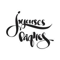 joyeuses paques calligrafia Citazione. contento Pasqua nel francese vettore