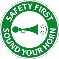 sicurezza primo suono il tuo corno simbolo cartello su bianca sfondo vettore