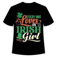 ogni uno gli amori un irlandesi ragazza st Patrick giorno camicia Stampa modello, fortunato incantesimi, irlandesi, tutti ha un' poco fortuna tipografia design vettore