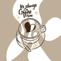 delizioso caffè nel il mattina, caffè tempo è sempre, mano scritte, scarabocchio vettore