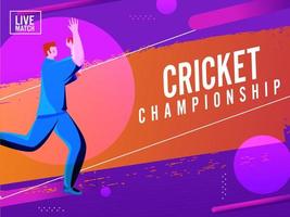 cricket campionato manifesto design con cartone animato giocatore di bowling giocatore e arancia spazzola strke su viola sfondo. vettore