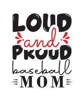 tipografia baseball maglietta design vettore png - forte e orgoglioso baseball mamma