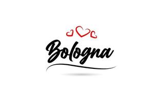 bologna europeo città tipografia testo parola con amore. mano lettering stile. moderno calligrafia testo vettore