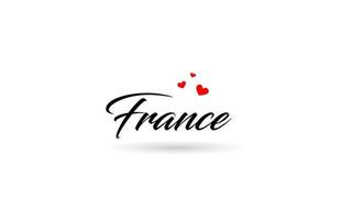 Francia nome nazione parola con tre rosso amore cuore. creativo tipografia logo icona design vettore