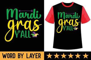 mardi gras voi svg t camicia design vettore