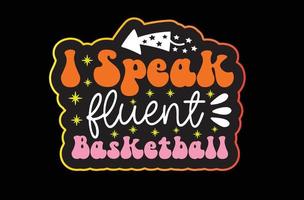 io parlare fluente pallacanestro svg etichetta design vettore