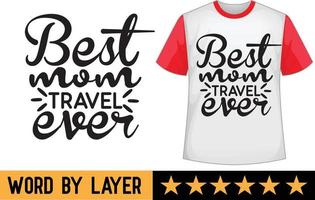 migliore mamma viaggio mai svg t camicia design vettore