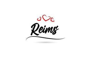 reims europeo città tipografia testo parola con amore. mano lettering stile. moderno calligrafia testo vettore