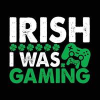 irlandesi io era gioco camicia, gamer camicia, gioco controllore vettore, gioco camicia Stampa modello vettore