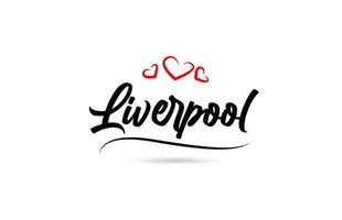 Liverpool europeo città tipografia testo parola con amore. mano lettering stile. moderno calligrafia testo vettore