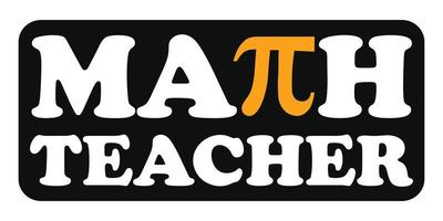 matematica insegnante design con pi cartello - matematica insegnante vettore