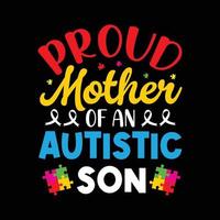 orgoglioso madre di un autistico figlio - autismo consapevolezza giorno maglietta design vettore