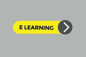 elearning pulsante vectors.sign etichetta discorso bolla elearning vettore