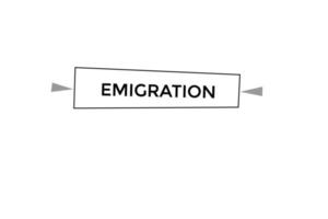 emigrazione pulsante vectors.sign etichetta discorso bolla emigrazione vettore