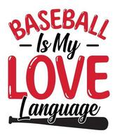 baseball è mio amore linguaggio maglietta design vettore