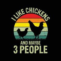 io piace polli e può essere 3 persone camicia, polli camicia, pollo vettore, polli amante camicia, Vintage ▾, retrò, polli tagliare file vettore