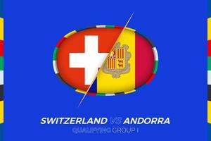 Svizzera vs andorra icona per europeo calcio torneo qualificazione, gruppo io. vettore
