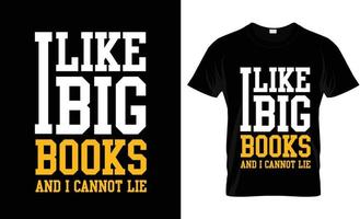 io piace grande libri e io non può menzogna è un' vettore design per stampa su vario superfici piace t camicia, boccale eccetera.