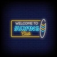 benvenuto al vettore del testo di stile delle insegne al neon del club di surf