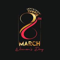 8 marzo, testo tipografico dorato della festa della donna felice. illustrazione vettoriale