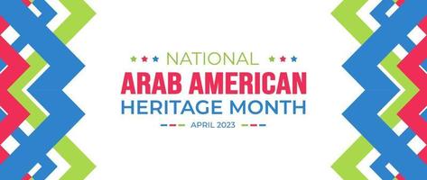 nazionale arabo americano eredità mese sfondo. arabo americano eredità mese sociale media bandiera o saluto carta. arabo americano eredità mese celebre nel aprile Stati Uniti d'America di persone di arabo origine. vettore