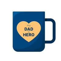 blu tazza per caffè o tè per papà. mio papà è eroe su tazza. vettore illustrazione