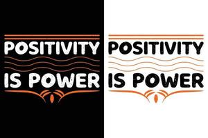 positività è energia maglietta design vettore