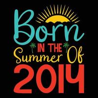 Nato nel il estate di 2014 ,estate tipografia t camicia disegno, estate citazioni design lettering vettore