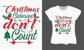 Natale svg maglietta design. Natale calorie non fare contare vettore