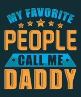 mio preferito persone chiamata me papà padre giorno maglietta design vettore