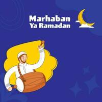 marhaban ya Ramadan font con musulmano uomo giocando tamburo e mezzaluna Luna su blu sfondo. vettore