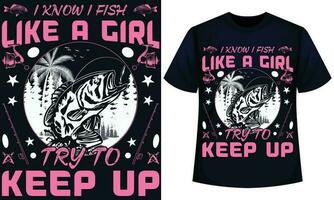 io conoscere io pesce piace un' ragazza provare per mantenere su, pesca t camicia design vettore