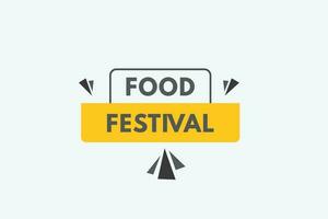 cibo Festival testo pulsante. cibo Festival cartello icona etichetta etichetta ragnatela pulsanti vettore