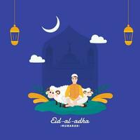 Eid-al-Adha mubarak concetto con musulmano uomo seduta, Due cartone animato pecora, mezzaluna Luna e lanterne appendere su blu silhouette moschea sfondo. vettore