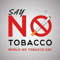 dire no tabacco, mondo no tabacco giorno con sigaretta e proibito cartello consapevolezza sociale media inviare design modello vettore