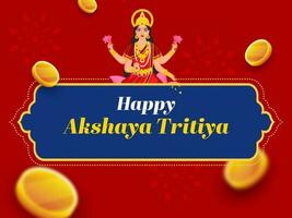 indù Festival akshaya tritiya concetto con auguri, illustrazione di ricchezza dea laxmi, e d'oro monete su rosso sfondo. vettore