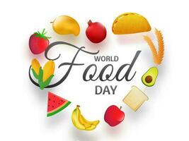 mondo cibo giorno testo con frutta, taco, pane, Mais e Grano decorato su bianca sfondo. può essere Usato come bandiera o manifesto design. vettore