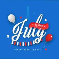 14 di luglio font con palloncini e pavese bandiera su eiffel Torre blu sfondo per contento bastille giorno concetto. vettore