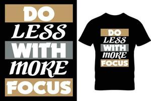 design t-shirt citazione tipografia motivazionale vettore