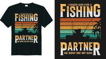 adobi chiesto Dio per un' pesca compagno lui inviato me mio figlio pesca t camicia design vettore