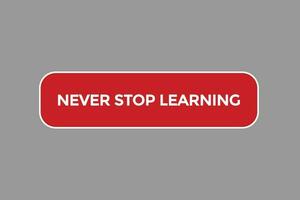 mai fermare apprendimento vettori, cartello, livello bolla discorso mai fermare apprendimento vettore