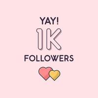 yay 1k follower celebrazione biglietto di auguri per 1000 follower sociali vettore
