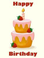 contento compleanno saluto carta, invito. festivo testo con compleanno torta, fragole, candele. vettore illustrazione