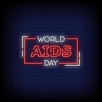 vettore del testo di stile delle insegne al neon di giornata mondiale dell AIDS