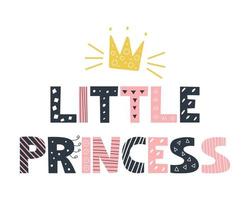 scritta grigia e rosa piccola principessa in stile doodle su sfondo bianco immagine vettoriale arredamento per poster per bambini cartoline abbigliamento e decorazione d'interni