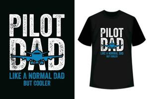 pilota papà piace un' regolare papà ma più fresco divertente papà amante retrò Vintage ▾ Il padre di giorno pilota maglietta design vettore