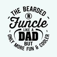 barbuto funzione piace un' papà divertente maglietta design vettore